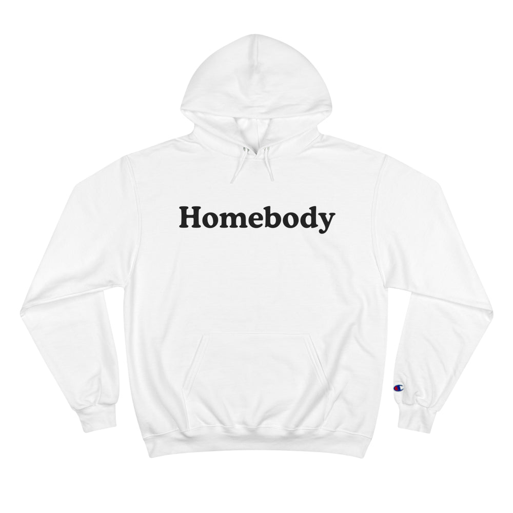 Homebody Oversized Champion Hoodie – Cozy, Classic, and Made for Lounging 🏡✨