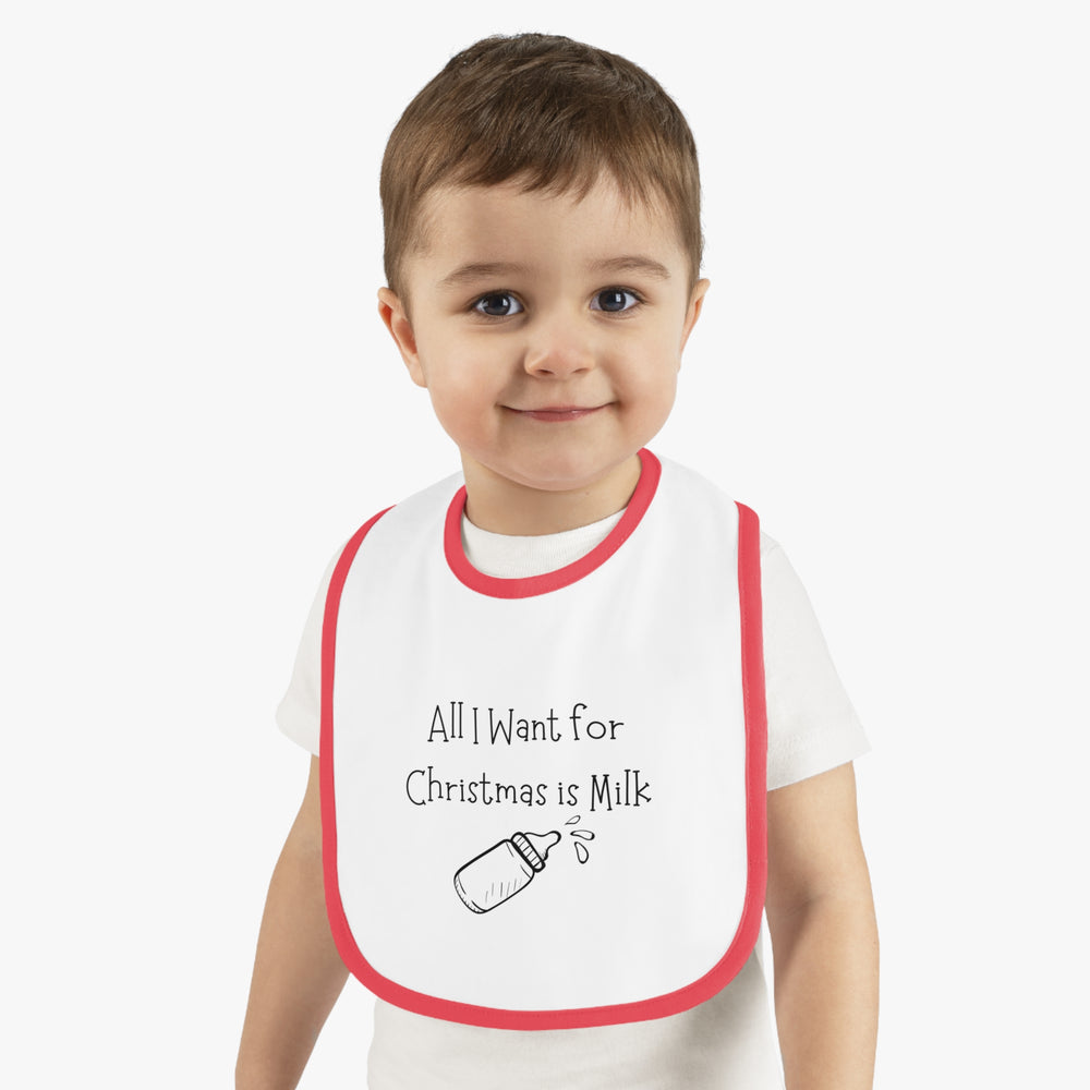 All I Want For Christmas is MILK! Bib