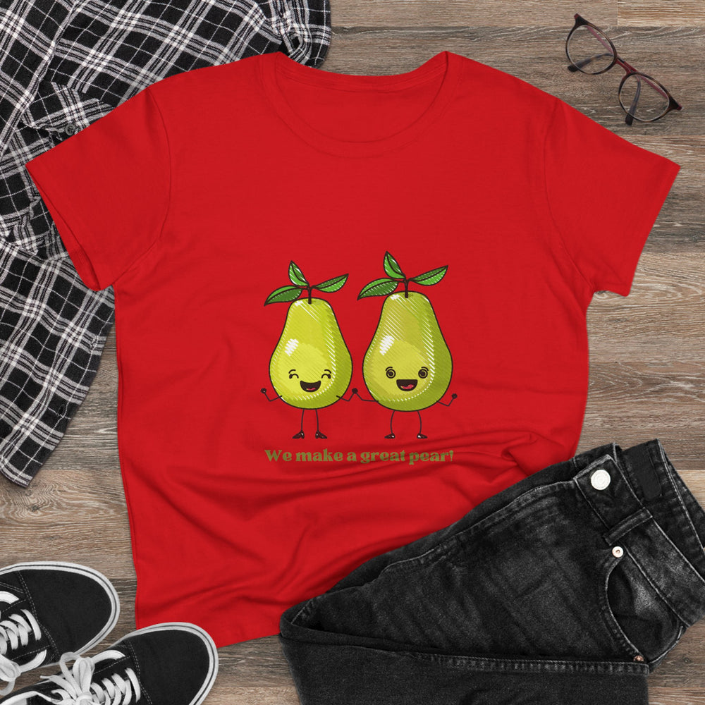 We Make A Great Pear Women's Cotton Tee