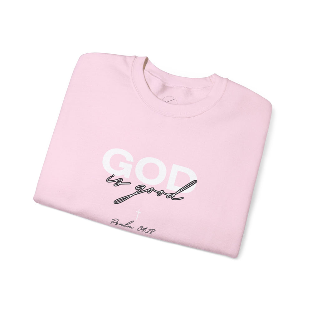 God Is Good - Psalms 34:18 - Crewneck Sweatshirt