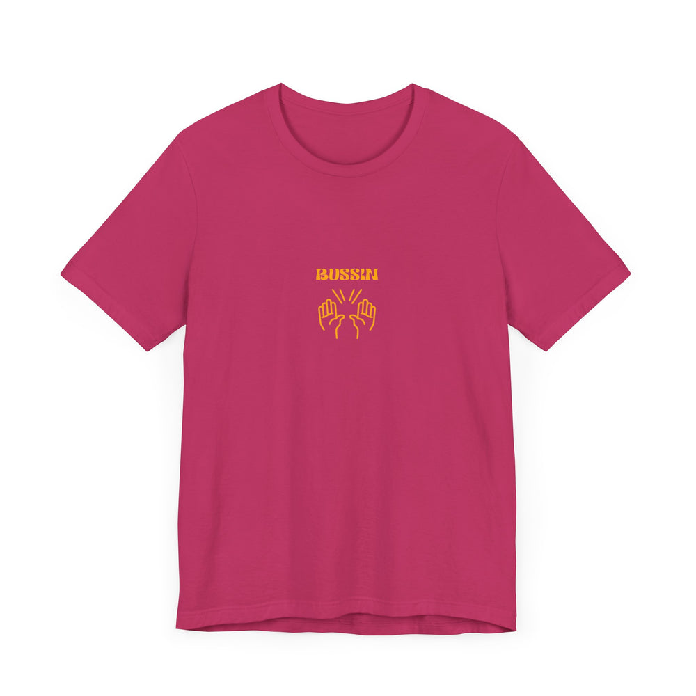 BUSSIN- Men's Jersey Short Sleeve Tee