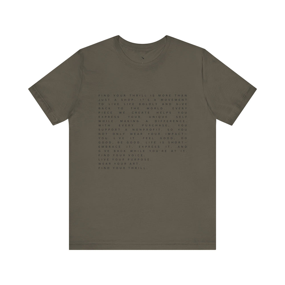 Find Your Thrill Mantra Men's T-Shirt – Wear Your Purpose, Live Your Adventure 🌎🔥