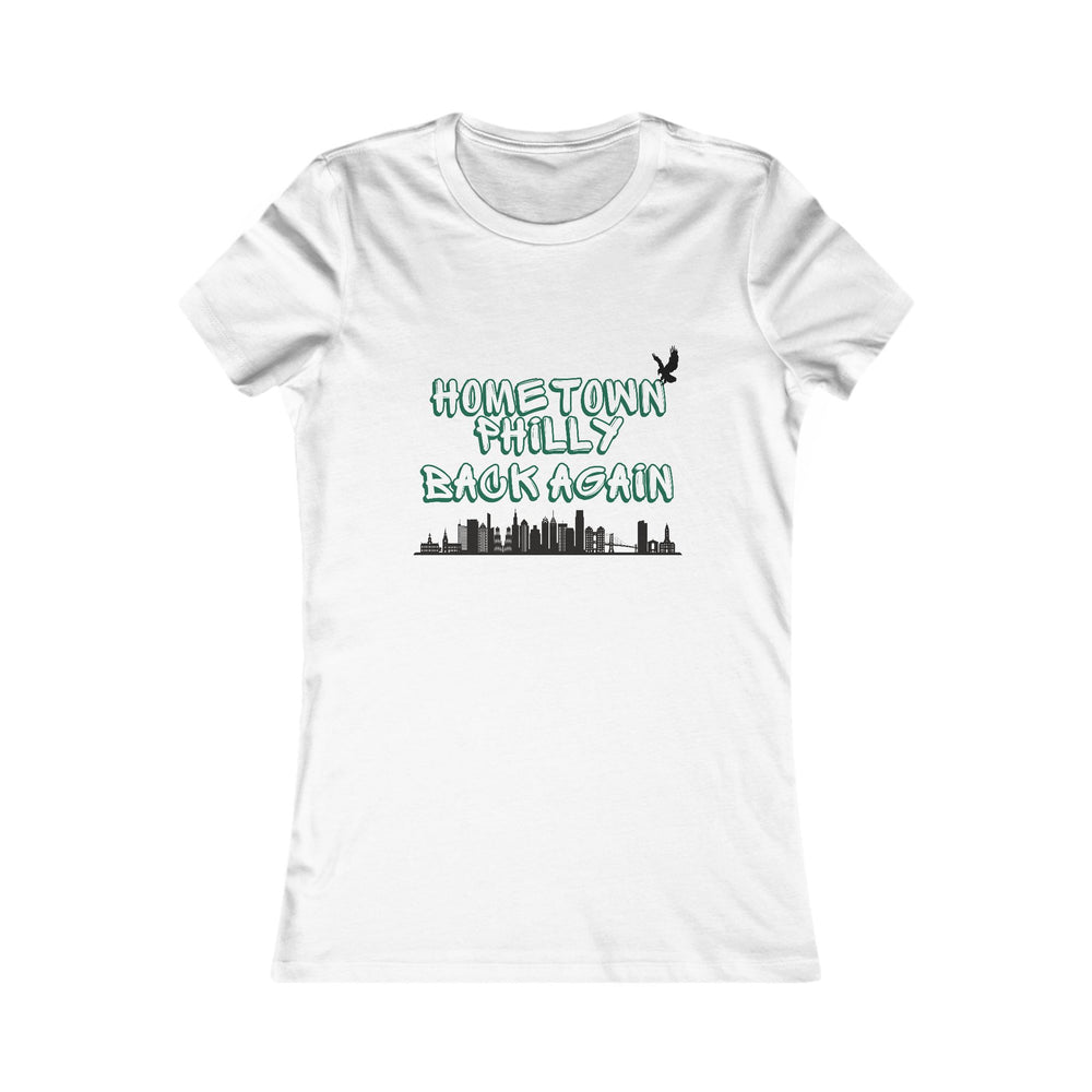 Hometown Philly Back Again Women's Favorite Tee
