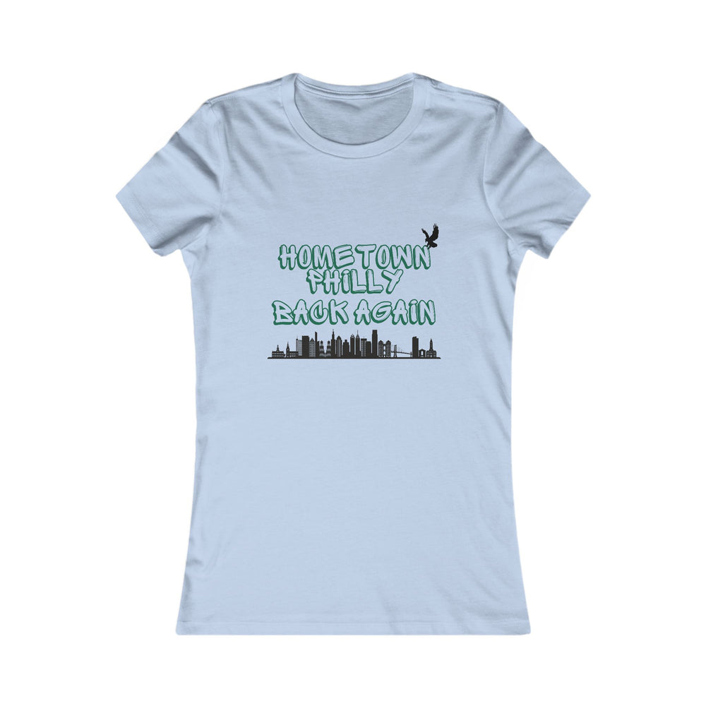Hometown Philly Back Again Women's Favorite Tee