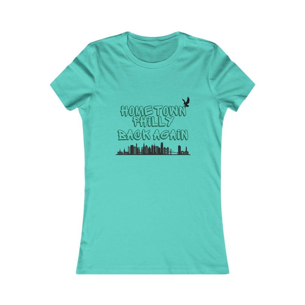 Hometown Philly Back Again Women's Favorite Tee