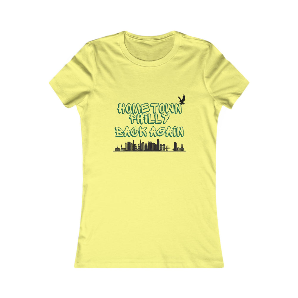 Hometown Philly Back Again Women's Favorite Tee