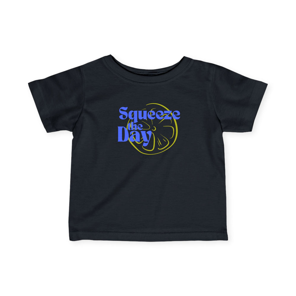 Squeeze The Day Infant Fine Jersey Tee