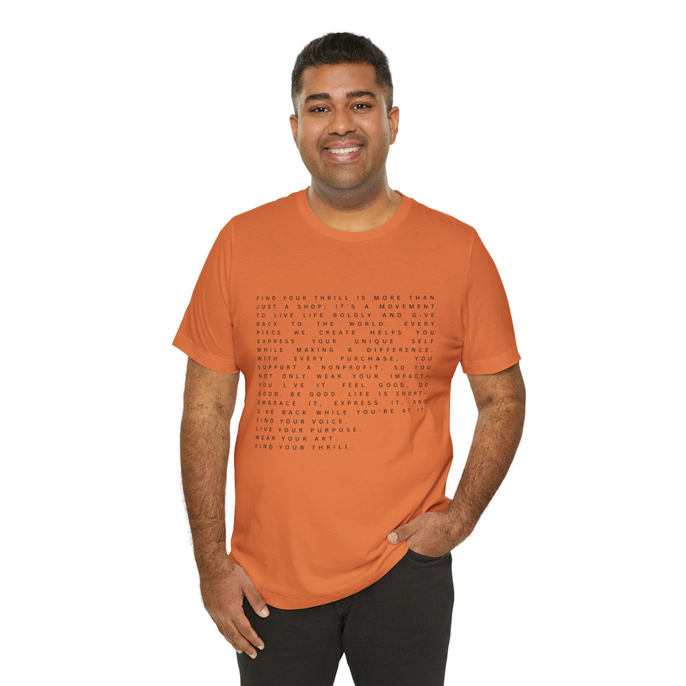 Find Your Thrill Mantra Men's T-Shirt – Wear Your Purpose, Live Your Adventure 🌎🔥