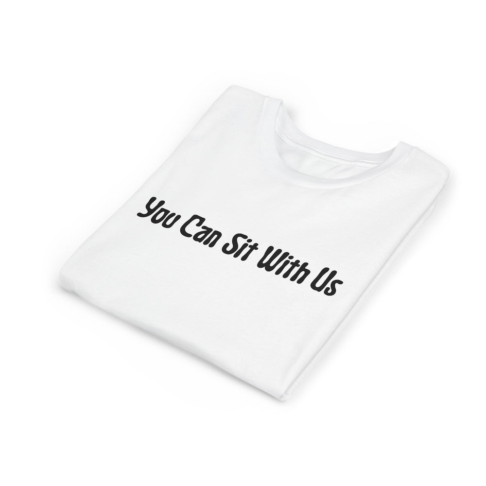 You Can Sit With Us - Youth Short Sleeve Tee