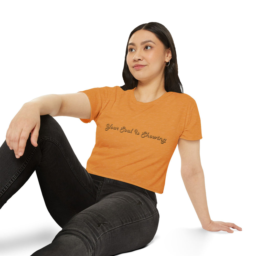 Your Soul Is Showing Women's Festival Crop Top