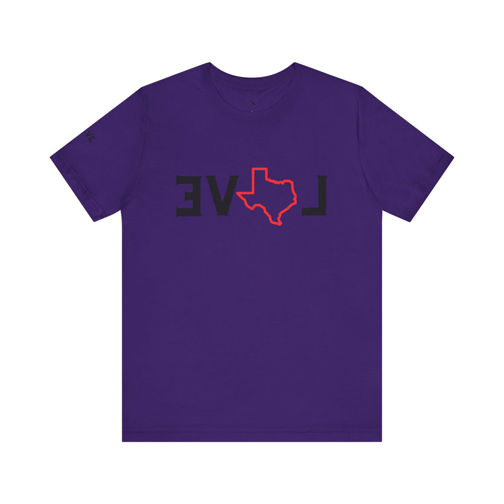 EVOL Texas (Only Texas Love Whichever Way You Look) Men & Women's T-Shirt