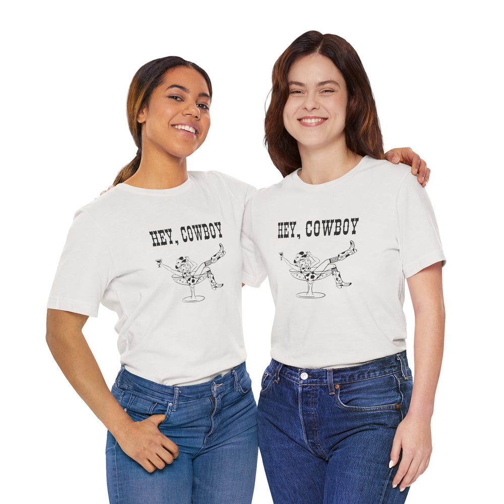 Hey Cowboy Tee