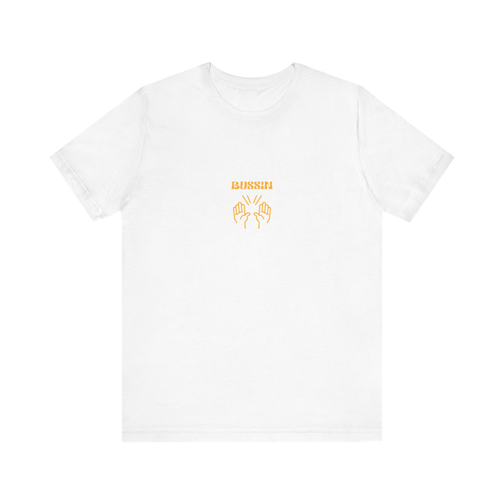 BUSSIN- Men's Jersey Short Sleeve Tee