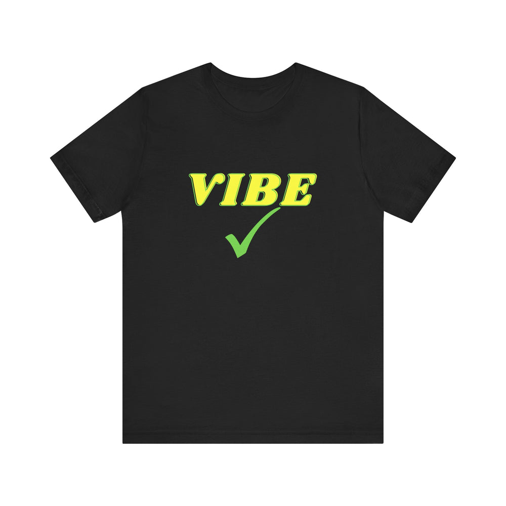 Vibe Check Short Sleeve Tee