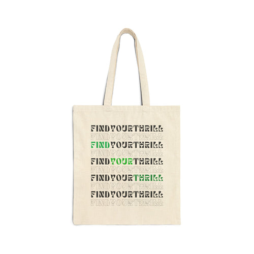 Find Your Thrill Repeat Cotton Canvas Tote Bag