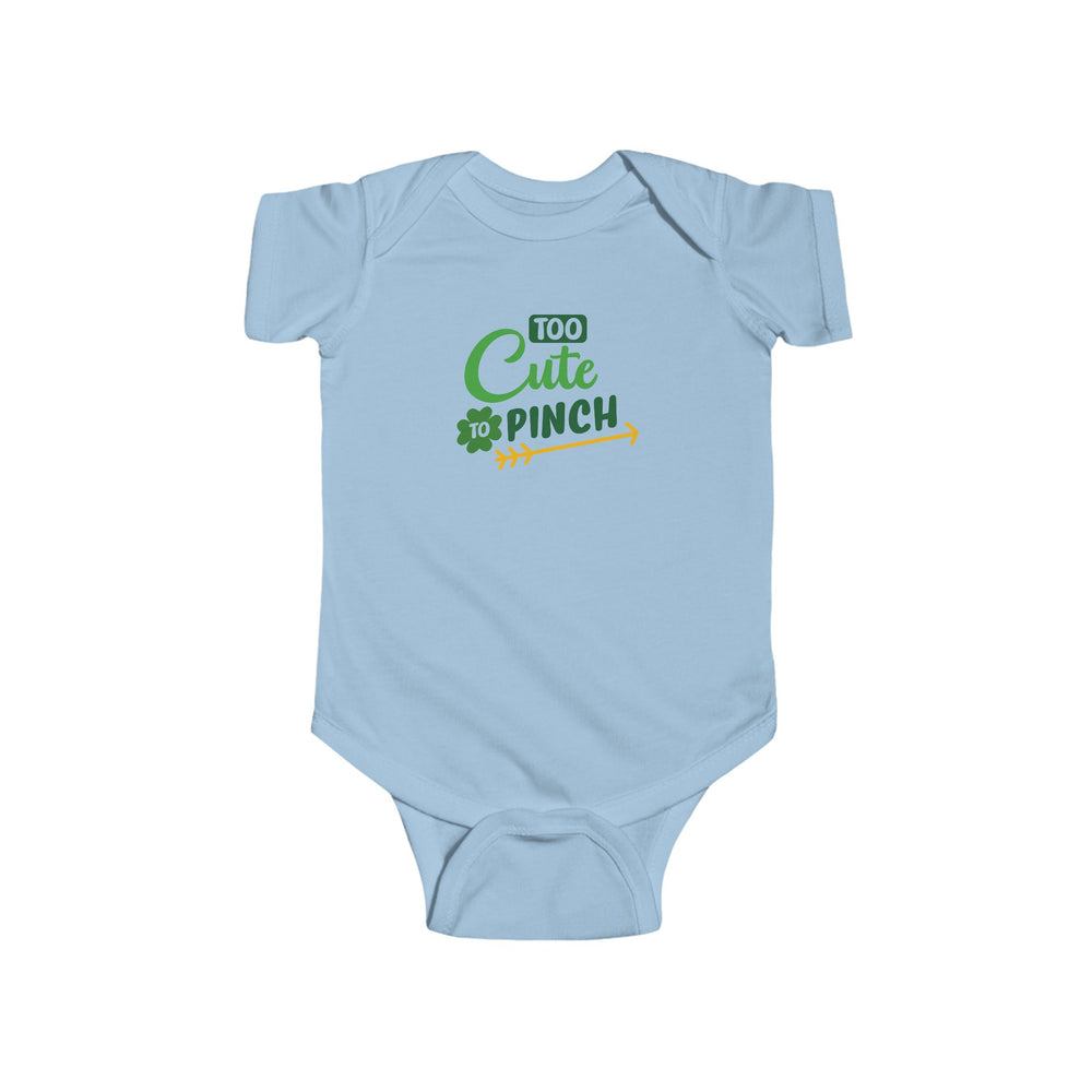 Too Cute To Pinch Infant Bodysuit – Lucky, Adorable, and Oh-So-Comfy! 🍀