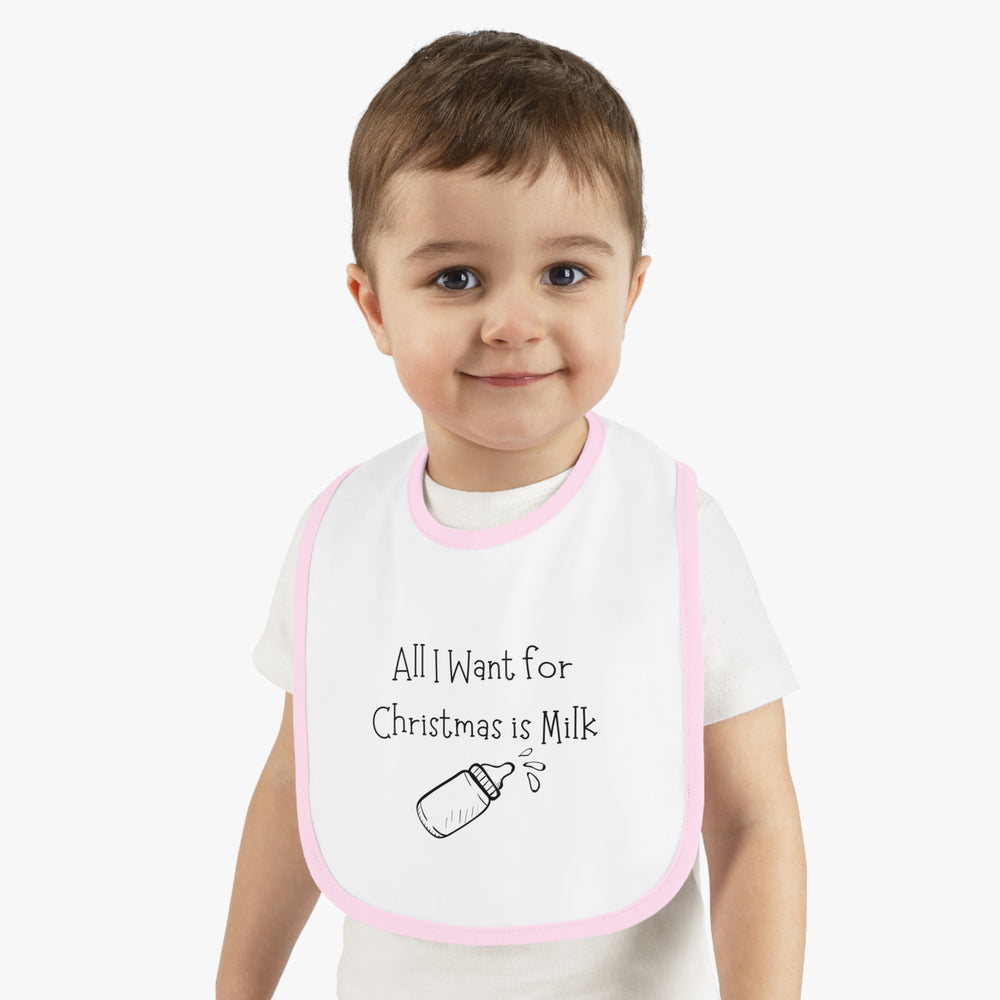 All I Want For Christmas is MILK! Bib