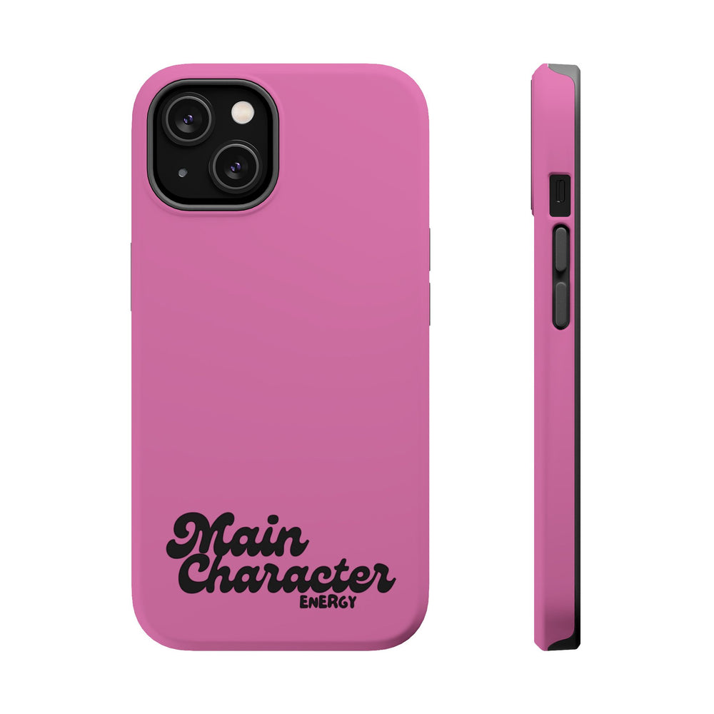 Main Character Energy Pink Edition Magnetic Tough iPhone 16, 15, 14, 13 Pro & Max Cases
