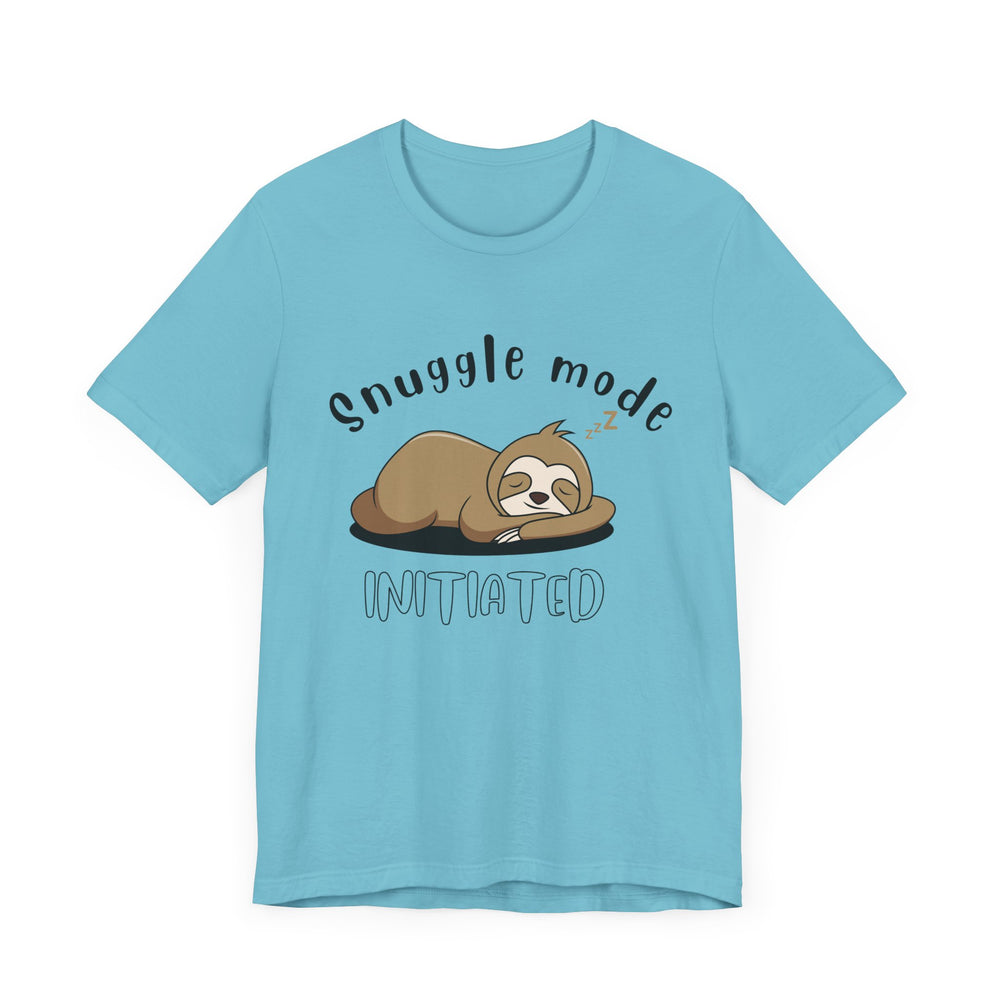 Snuggle mode initiated - Sloth Me - Short Sleeve Tee