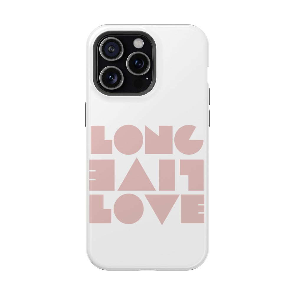 💖 Long Live Love – Magnetic Tough iPhone Case 💖