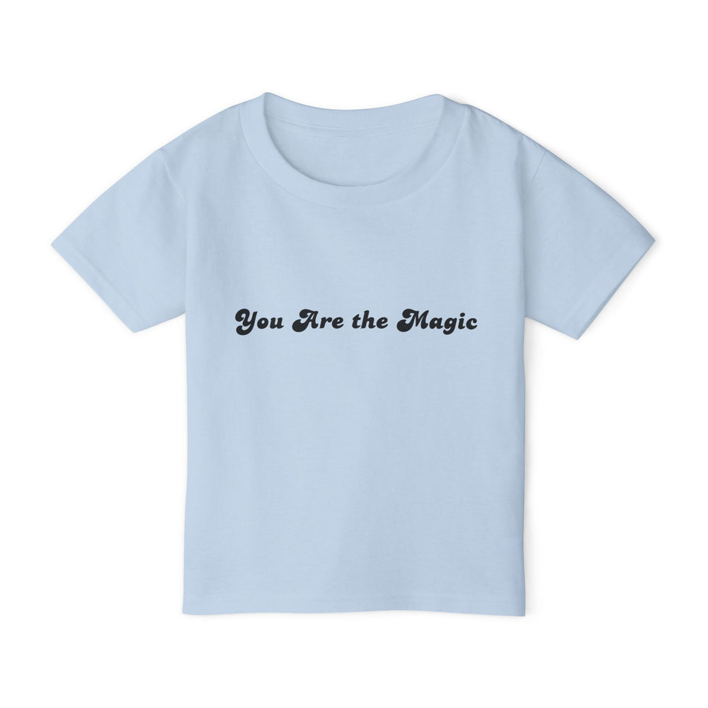 You Are The Magic - Toddler T-shirt