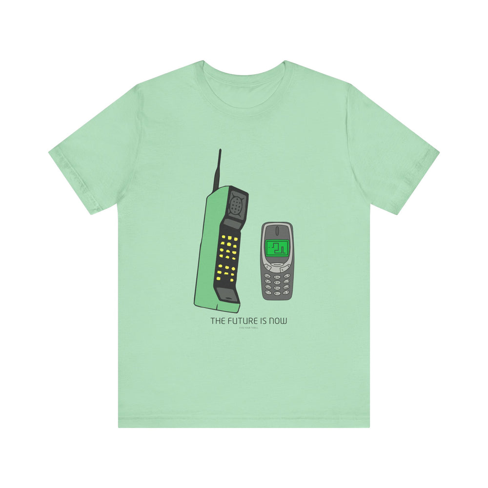 The Future Is Now Shirt- (green)
