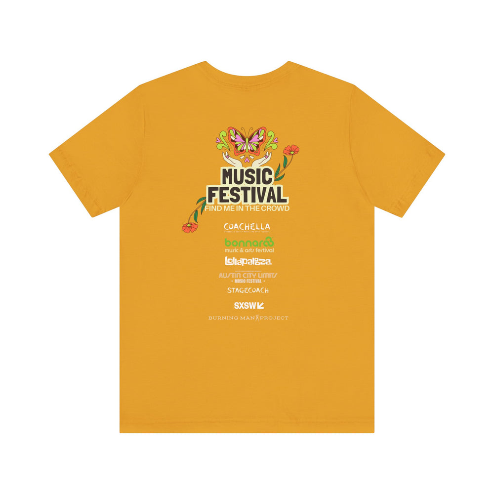 🎶 Music Festival Season Love – Find Me In the Crowd Tee