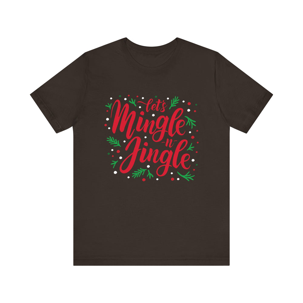 Let's Mingle and Jingle Tee