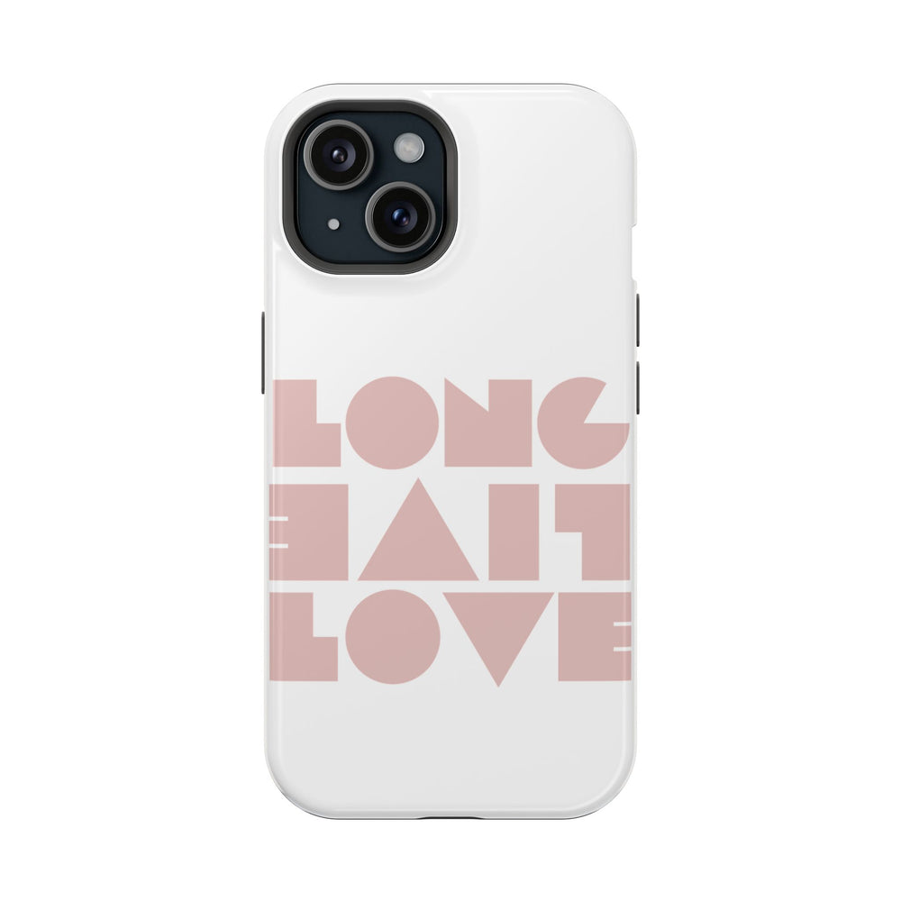 💖 Long Live Love – Magnetic Tough iPhone Case 💖