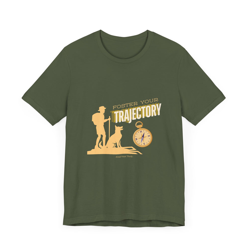 Foster Your Trajectory Graphic T-Shirt – Find Your Thrill
