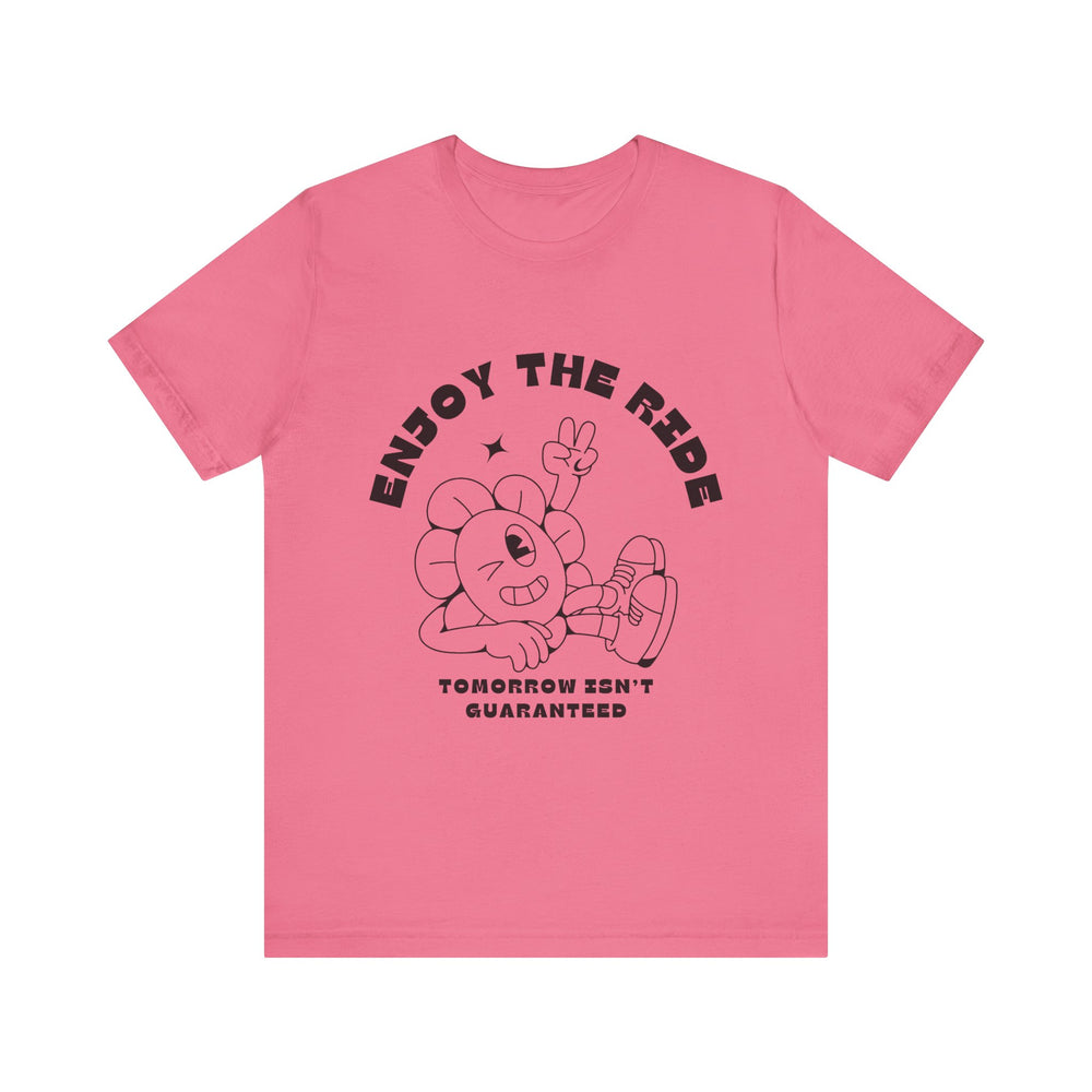 Enjoy The Ride Unisex Jersey Short Sleeve Tee