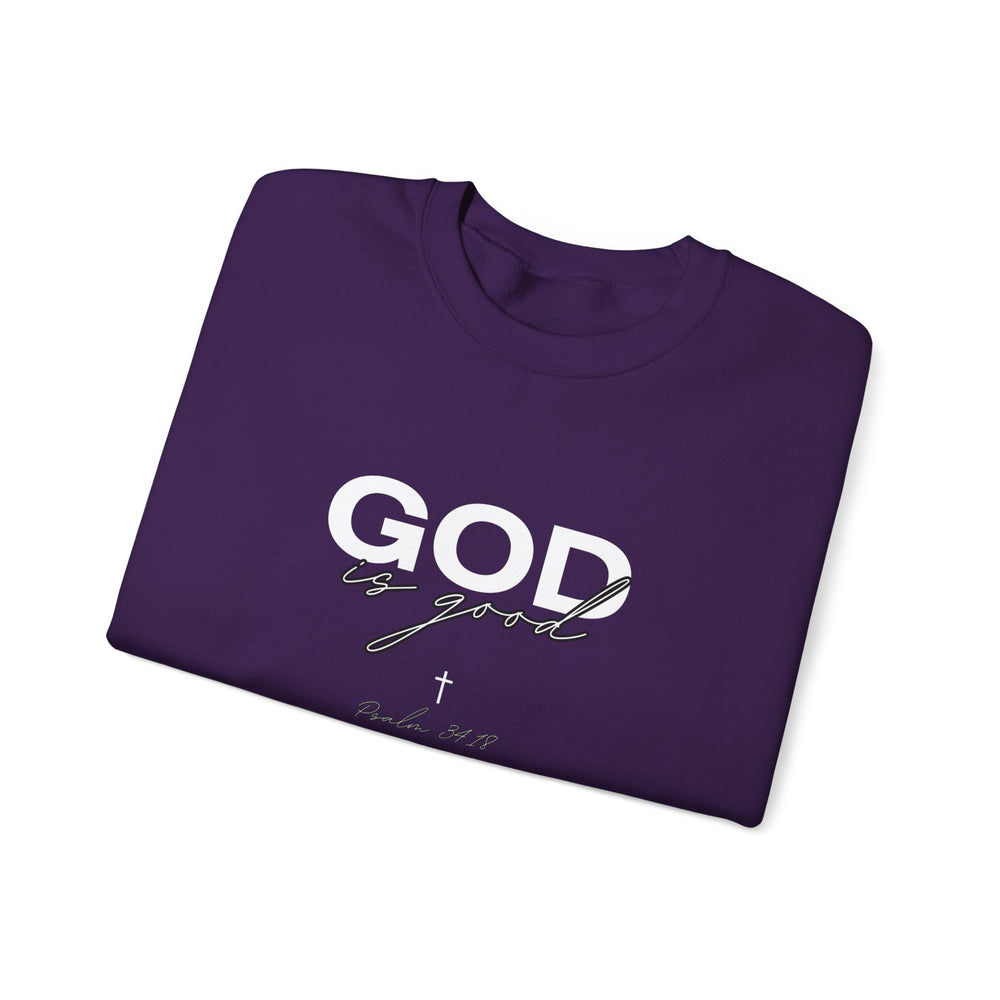 God Is Good - Psalms 34:18 - Crewneck Sweatshirt