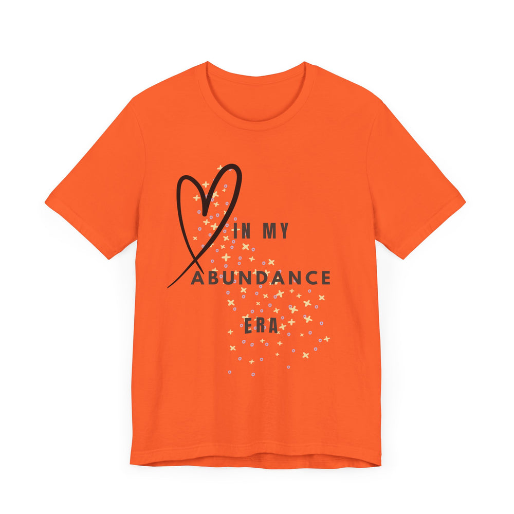 In my abundance era - Short Sleeve Tee