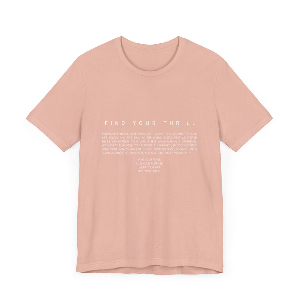 Find Your Thrill Vision T-shirt