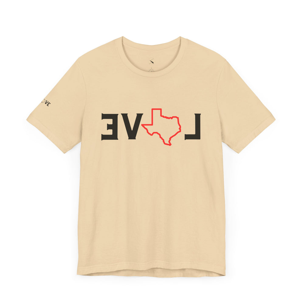 EVOL Texas (Only Texas Love Whichever Way You Look) Men & Women's T-Shirt