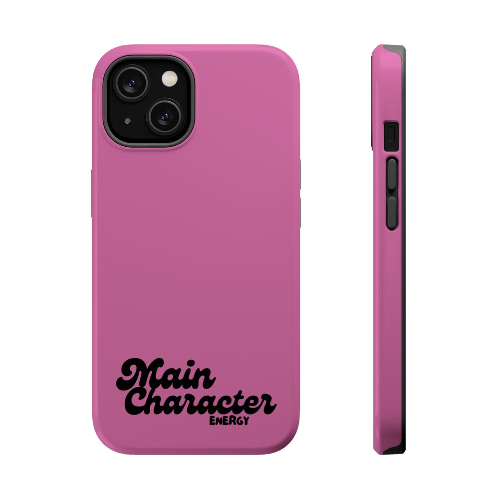 Main Character Energy Pink Edition Magnetic Tough iPhone 16, 15, 14, 13 Pro & Max Cases