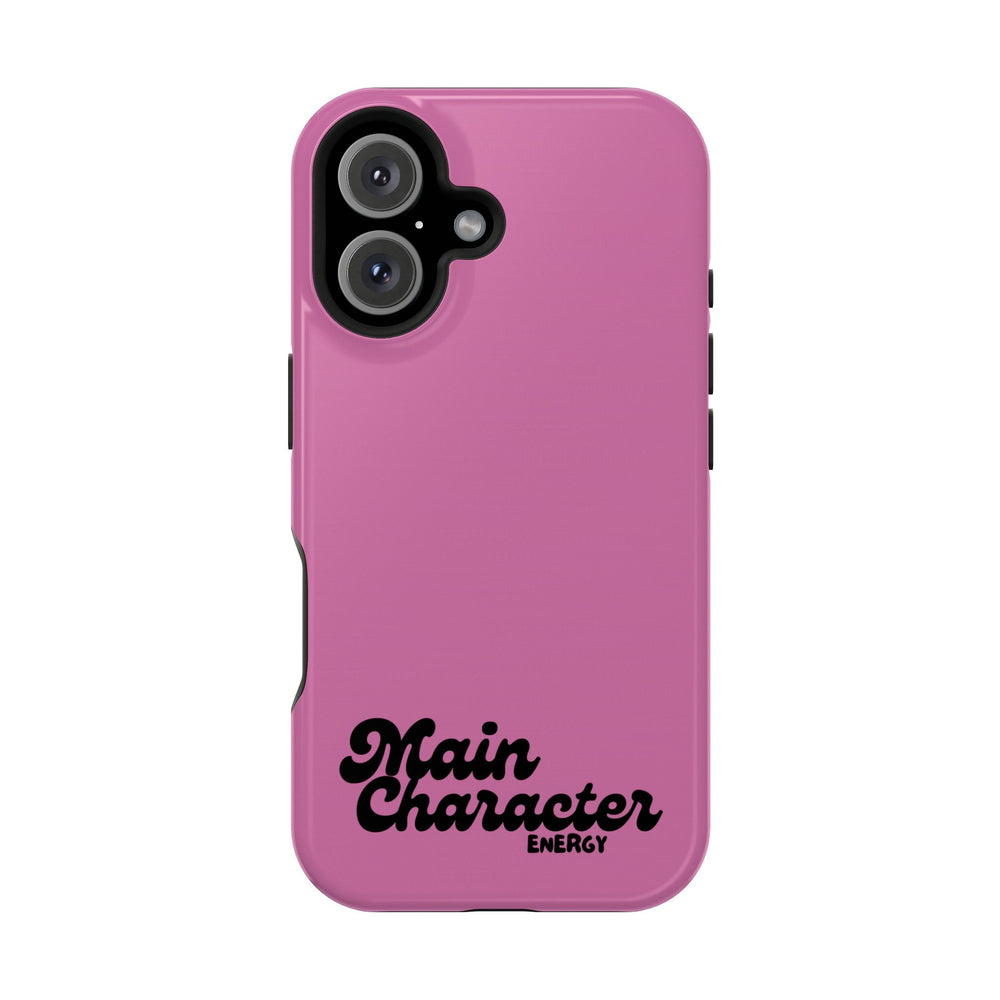Main Character Energy Pink Edition Magnetic Tough iPhone 16, 15, 14, 13 Pro & Max Cases