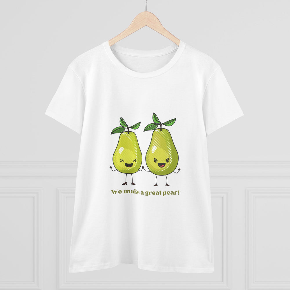 We Make A Great Pear Women's Cotton Tee