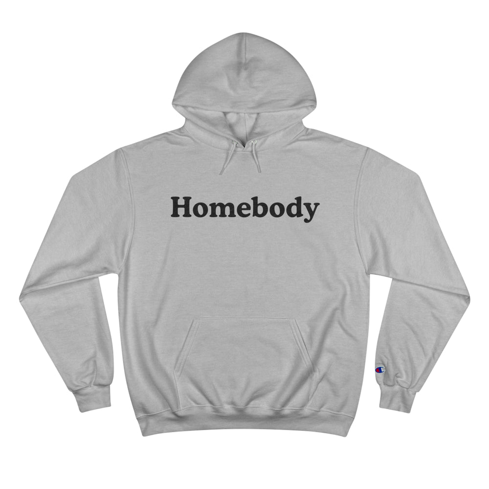 Homebody Oversized Champion Hoodie – Cozy, Classic, and Made for Lounging 🏡✨