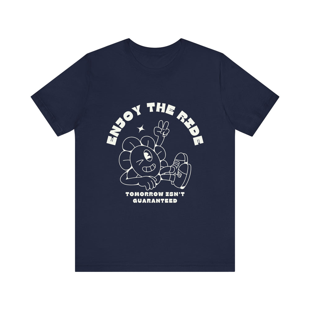 Enjoy The Ride Unisex Jersey Short Sleeve Tee
