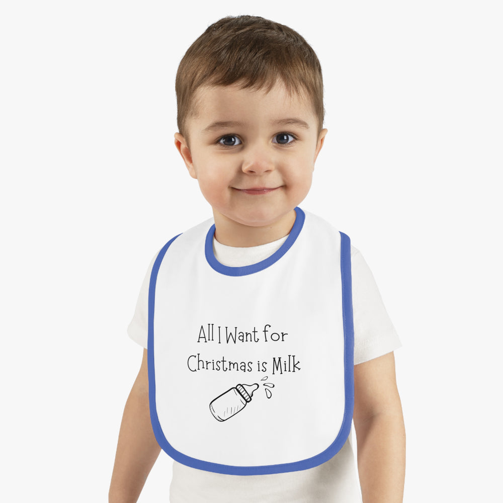 All I Want For Christmas is MILK! Bib