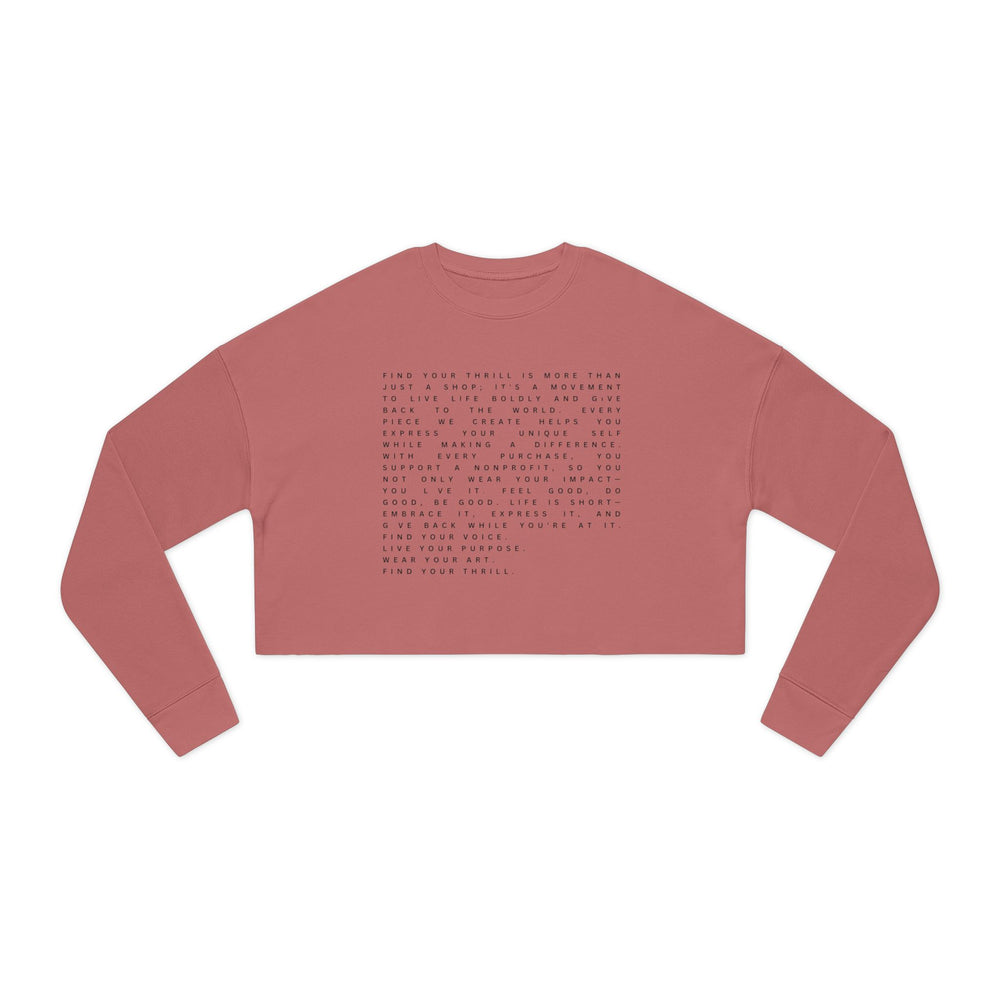 Find Your Thrill Mantra Women's Cropped Sweatshirt – Bold Style, Bigger Purpose 🌞💛