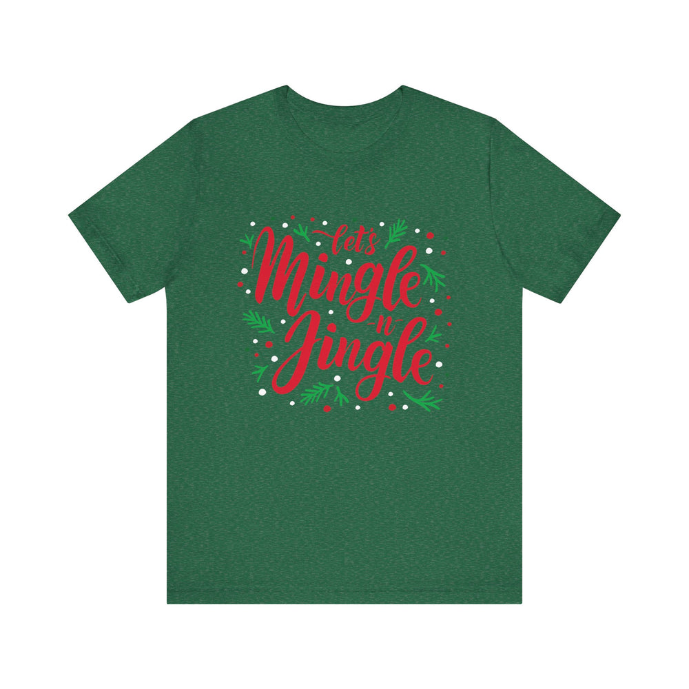 Let's Mingle and Jingle Tee