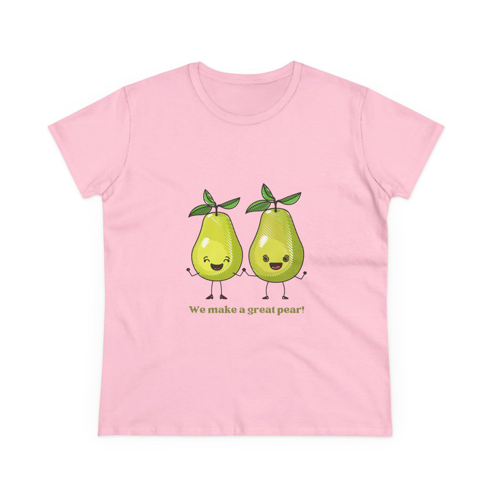 We Make A Great Pear Women's Cotton Tee