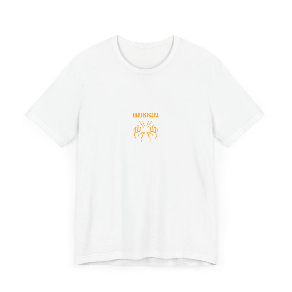 BUSSIN- Men's Jersey Short Sleeve Tee