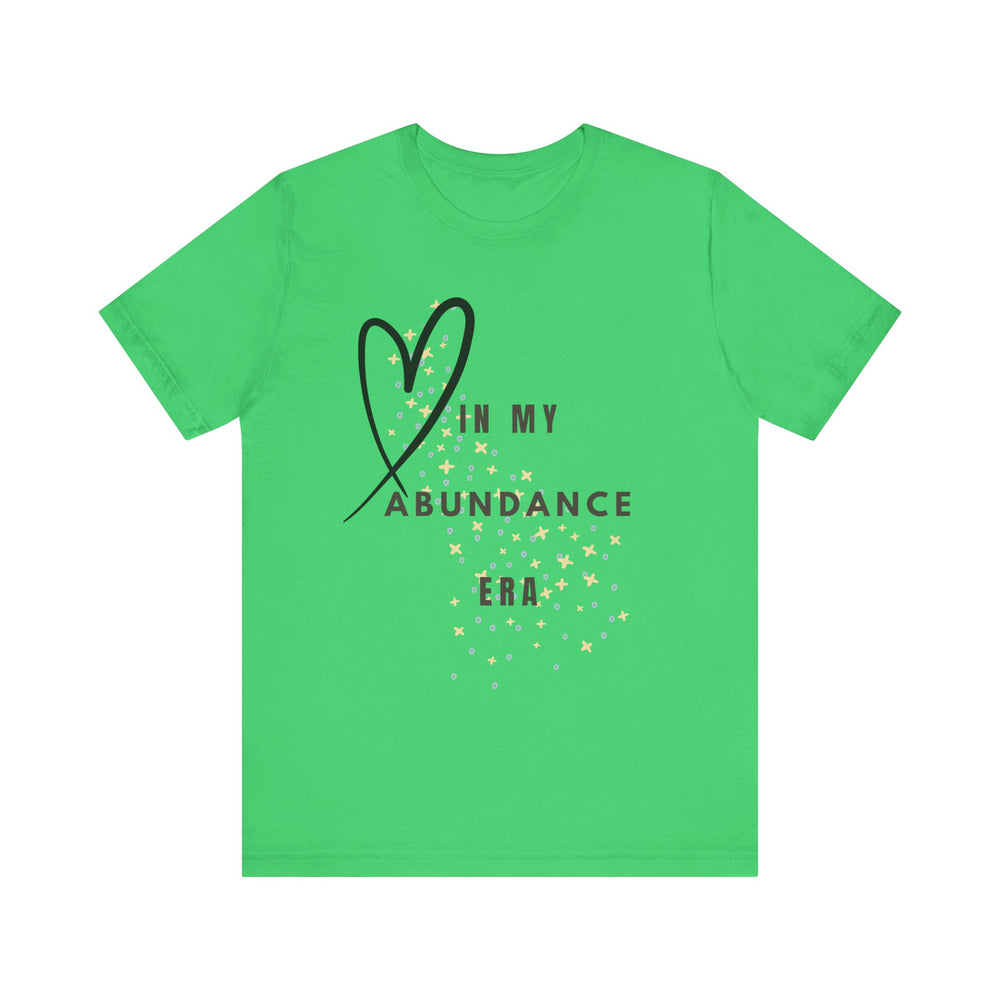 In my abundance era - Short Sleeve Tee
