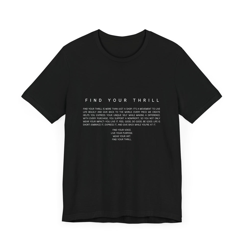 Find Your Thrill Vision T-shirt