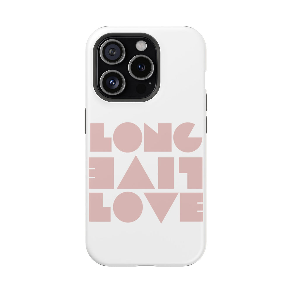 💖 Long Live Love – Magnetic Tough iPhone Case 💖