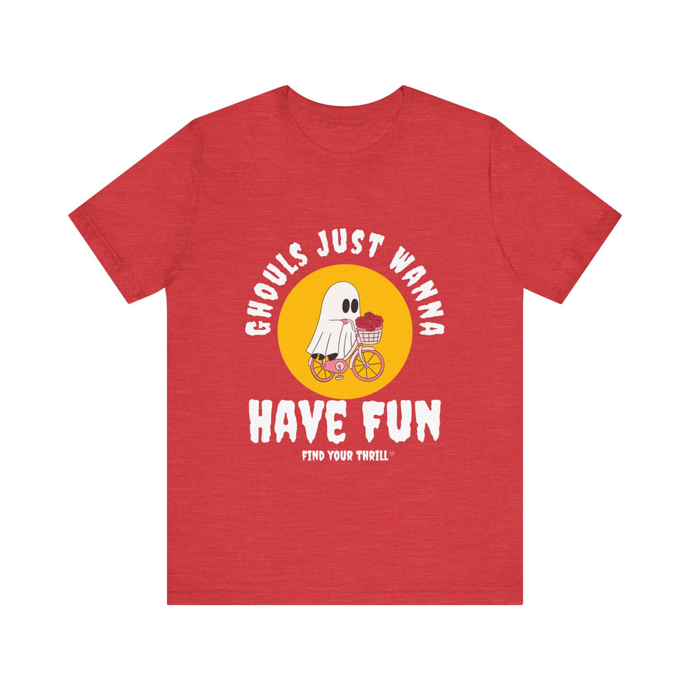 GHOULS Just wanna have fun V2 short Sleeve Tee