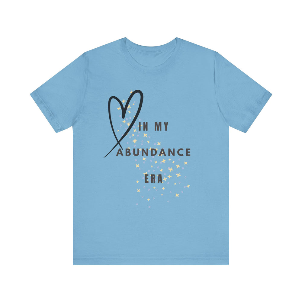 In my abundance era - Short Sleeve Tee
